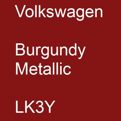 Volkswagen, Burgundy Metallic, LK3Y.